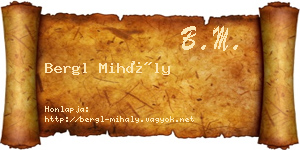 Bergl Mihály névjegykártya