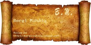Bergl Mihály névjegykártya